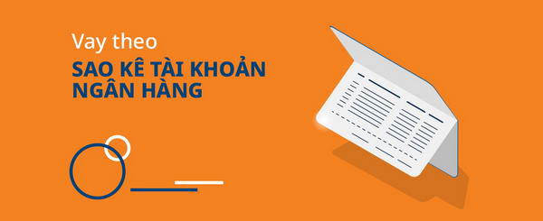 Vay tiền theo sao kê ngân hàng